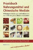 bokomslag Praxisbuch Nahrungsmittel und Chinesische Medizin