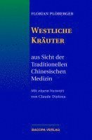 bokomslag Westliche Kräuter aus Sicht der Traditionellen Chinesischen Medizin