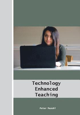 bokomslag Technology Enhanced Teaching