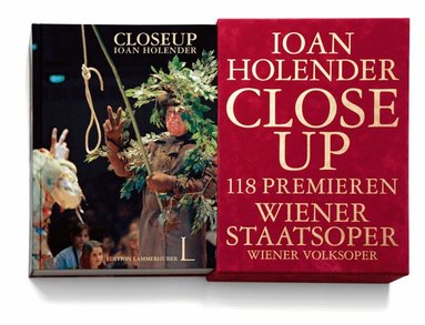Ioan Holenader, Gert Korentschnig, Wiener Volksoper - Close Up, Inbunden