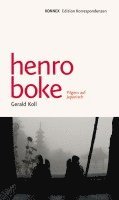 Gerald Koll - henro boke, Inbunden