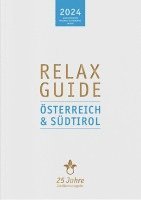 bokomslag RELAX Guide 2024 Österreich & Südtirol