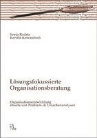 Sonja Radatz, Kerstin Kowanitsch - Lösungsfokussierte Organisationsberatung, Häftad