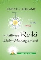 bokomslag Kolland, K: Intuitives Reiki Licht-Management