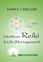 bokomslag Kolland, K: Intuitives Reiki Licht-Management