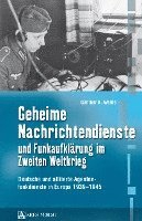 bokomslag Geheime Nachrichtendienste und Funkaufklärung im Zweiten Weltkrieg