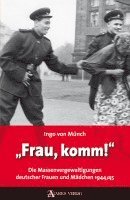 bokomslag "Frau, komm!"