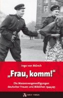 bokomslag 'Frau, komm!'