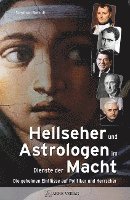 bokomslag Hellseher und Astrologen im Dienste der Macht
