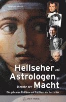 bokomslag Hellseher und Astrologen im Dienste der Macht