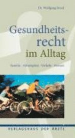 bokomslag Gesundheitsrecht im Alltag