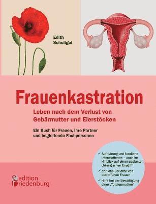 bokomslag Frauenkastration - Leben nach dem Verlust von Gebrmutter und Eierstcken