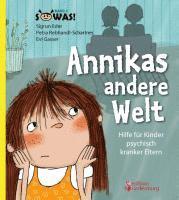 bokomslag Annikas andere Welt - Hilfe für Kinder psychisch kranker Eltern