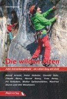 Die wilden Alten