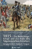 bokomslag 1815 - Die Befreiungskriege und das Ende des Napoleonischen Zeitalters