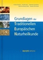 bokomslag Grundlagen der Traditionellen Europäischen Naturheilkunde TEN