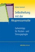 Selbstheilung mit der Akupressurmatte 1