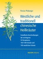 bokomslag Westliche und traditionell chinesische Heilkräuter