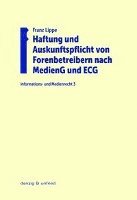 Franz Lippe - Haftung und Auskunftspflicht von Forenbetreibern nach MedienG und ECG, Häftad. Tillgänglighet: Lägg i varukorg