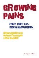 Leena Wachter, Natalie Zeller - Growing Pains, Häftad