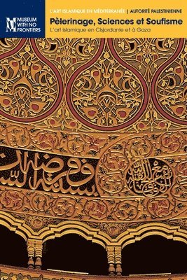 Mahmoud Hawari, Yusuf Natsheh, Nazmi Al-Ju'beh - Pèlerinage, Sciences et Soufisme, Häftad
