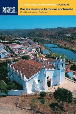 bokomslag Par les terres de la maure enchante