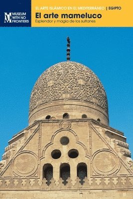 Salah El-Bahnasi, Hossam Mohamed El-Din, Tarek Torkey - arte mameluco, Häftad