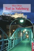 Max Oban - Tod in Salzburg, Häftad