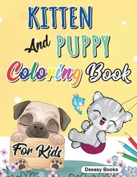bokomslag Kitten And Puppy Coloring Book for kids