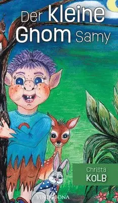 Christa Kolb - kleine Gnom Samy, Inbunden. Tillgänglighet: Lägg i varukorg