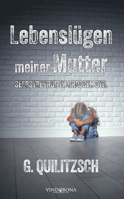 bokomslag Lebenslgen meiner Mutter