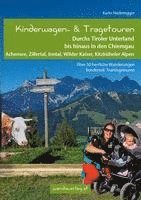 bokomslag Kinderwagen- & Tragetouren Durchs Tiroler Unterland bis hinaus in den Chiemgau