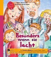 Regina Masaracchia, Iris-Susanne Brandt-Schenk - Besonders wenn sie lacht - Das Kindersachbuch zum Thema Stillen, Füttern, Operation und Heilung bei Lippen-Kiefer-Gaumenspalte, Häftad