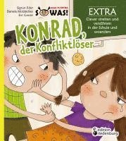 bokomslag Konrad der Konfliktlöser EXTRA - Clever streiten und versöhnen in der Schule und woanders