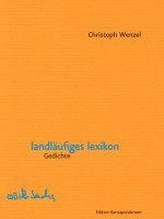 Christoph Wenzel - landläufiges lexikon, Inbunden