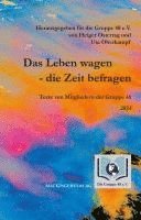 bokomslag Das Leben wagen - die Zeit befragen