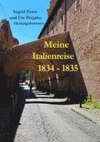 bokomslag Meine Italienreise 1834 - 1835