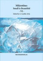 Agustin Castilla-Avila - Mikrotöne: Small is Beautiful - VI, Häftad