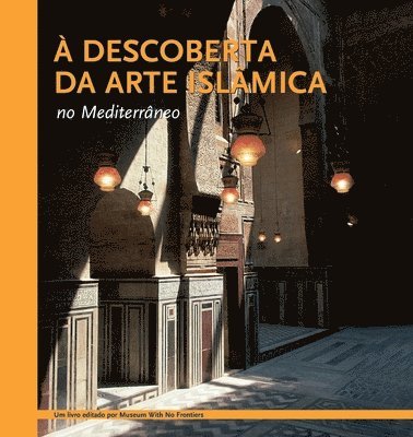  descoberta da arte islmica no Mediterrneo 1