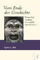 bokomslag Vom Ende der Geschichte