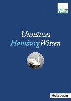 bokomslag Hauck, K: Unnützes HamburgWissen