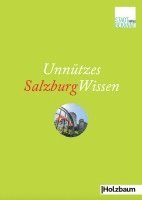 bokomslag Unnützes SalzburgWissen