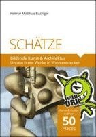 bokomslag SCHÄTZE - Bildende Kunst & Architektur