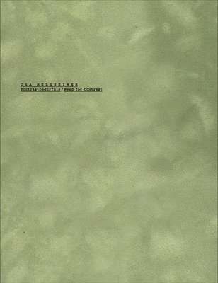 bokomslag ISA Melsheimer: Need for Contrast