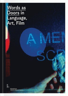bokomslag Words as Doors in Language, Art, Film