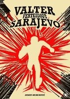 bokomslag Valter verteidigt Sarajevo