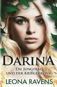 bokomslag Darina: Die Jungfrau und der Kriegerkönig