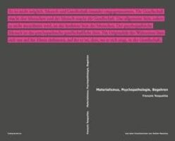François Tosquelles, Stefan Nowotny - Materialismus, Psychopathologie, Begehren, Häftad