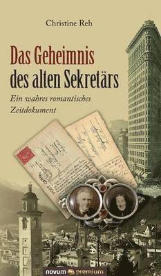 Christine Reh - Geheimnis des alten Sekretärs, Inbunden
