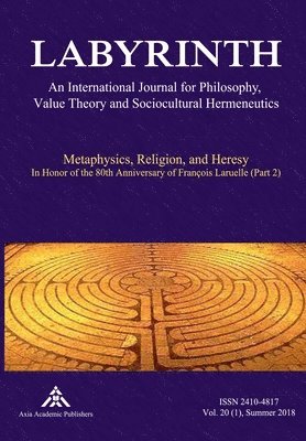 Metaphysics, Religion, and Heresy 1